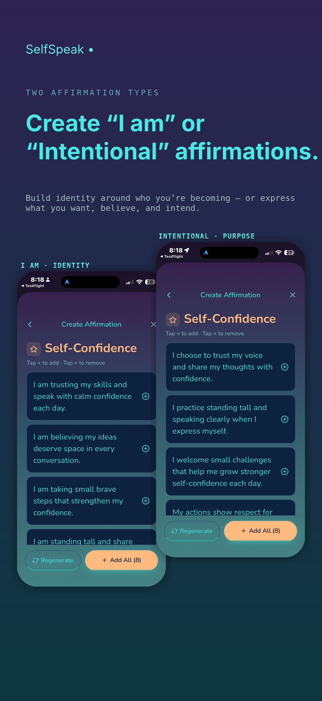 I am and Intentional affirmation creation screens